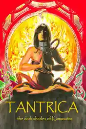 Tantrica The Dark Shades Of Kamasutra 2018 WEB-DL 300MB English 720p poster | Bolly4u Official
