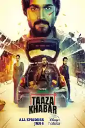 Taaza Khabar 2023 WEB-DL Hindi S01 Complete Download 720p poster | Bolly4u Official