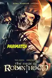 The Siege of Robin Hood 2022 WEB-HD Telugu (Voice Over) Dual Audio 720p poster | Bolly4u Official
