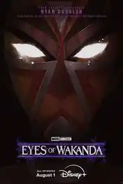 Eyes Of Wakanda 2025 WEB-DL English S01 Complete Download 720p | 480p poster | Bolly4u Official