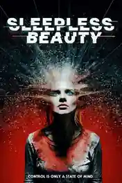 Sleepless Beauty 2020 WEB-DL 300Mb UNRATED Hindi Dual Audio 480p poster | Bolly4u Official