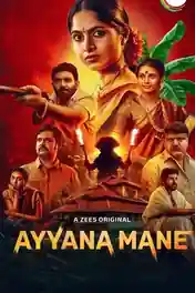 Ayyana Mane 2025 WEB-DL Hindi S01 Complete Download 720p | 480p poster | Bolly4u Official