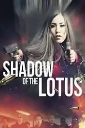 Shadow Of The Lotus 2016 BRRip 400MB Hindi Dual Audio 480p poster | Bolly4u Official