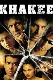 Khakee 2004 WEB-DL Hindi Full Movie Download 1080p | 720p | 480p poster | Bolly4u Official