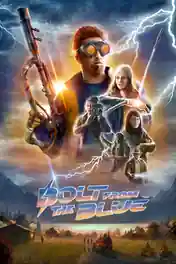 Bolt From The Blue 2023 WEB-DL Hindi Dual Audio Full Movie Download 720p | 480p poster | Bolly4u Official