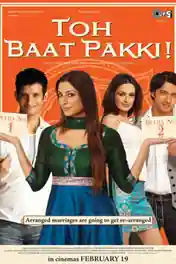 Toh Baat Pakki 2010 WEB-DL 400MB Full Hindi Movie Download 480p poster | Bolly4u Official