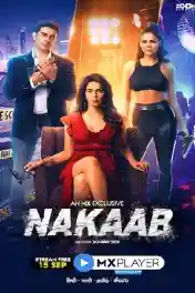 Nakaab 2021 WEB-DL 1.6GB Hindi S01 Download 720p poster | Bolly4u Official