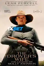 The Drovers Wife the Legend of Molly Johnson 2021 WEB-HD Hindi (Voice Over) Dual Audio 720p poster | Bolly4u Official
