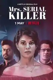 Mrs Serial Killer 2020 WEB-DL 750MB Full Hindi Movie Download 720p poster | Bolly4u Official