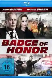 Badge of Honor 2015 BluRay Hindi Dual Audio Full Movie Download 720p | 480p poster | Bolly4u Official