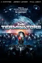 The Terminators 2009 BluRay Hindi Dual Audio Full Movie Download 720p | 480p poster | Bolly4u Official
