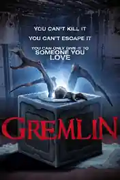Gremlin 2017 WEB-DL Hindi Dual Audio Full Movie Download 720p | 480p poster | Bolly4u Official