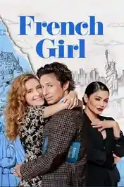 French Girl 2024 WEB-DL Hindi Dual Audio ORG Full Movie Download 1080p | 720p | 480p poster | Bolly4u Official