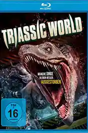 Triassic World 2018 BluRay 300Mb Hindi Dual Audio 480p poster | Bolly4u Official
