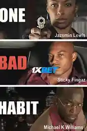 One Bad Habit 2022 WEB-HD 750MB Hindi (Voice Over) Dual Audio 720p poster | Bolly4u Official