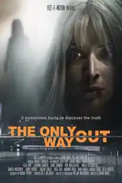 The Only Way Out 2021 WEB-DL Hindi Dual Audio ORG Full Movie Download 1080p | 720p | 480p poster | Bolly4u Official