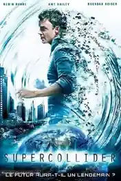 Supercollider 2013 BluRay 300MB Hindi Dual Audio 480p poster | Bolly4u Official
