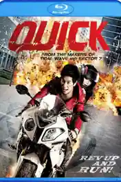 Quick 2011 BluRay 350Mb Hindi Dual Audio 480p ESub poster | Bolly4u Official