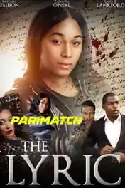 The Lyric 2022 WEB-Rip Hindi (Voice Over) Dual Audio 720p poster | Bolly4u Official
