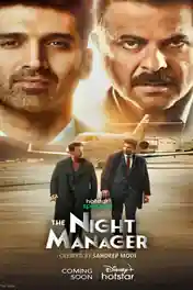 The Night Manager 2023 WEB-DL Hindi S01 Complete Download 720p | 480p poster | Bolly4u Official