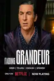 Fading Grandeur 2026 WEB-DL Hindi Dual Audio ORG S01 Complete Download 720p | 480p poster | Bolly4u Official
