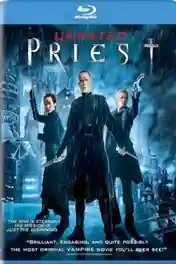 Priest 2011 BluRay 950Mb Hindi Dual Audio ORG 720p poster | Bolly4u Official