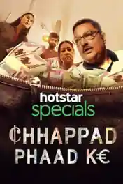Chhappad Phaad Ke 2019 WEB-DL 300MB Hindi 480p poster | Bolly4u Official