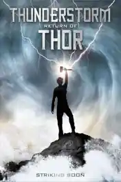 Thunderstorm The Return of Thor 2011 BluRay 850MB Hindi Dual Audio 720p poster | Bolly4u Official