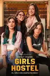 Girls Hostel 2022 WEB-DL Hindi S03 Complete Download 720p | 480p poster | Bolly4u Official