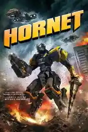Hornet 2018 BluRay Hindi Dual Audio Full Movie Download 720p | 480p poster | Bolly4u Official