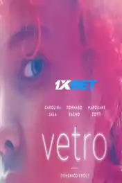 Vetro 2022 WEB-DL Hindi (Voice Over) Dual Audio 720p poster | Bolly4u Official