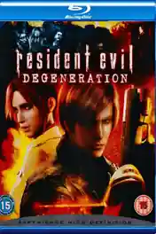 Resident Evil Degeneration 2008 BRRip 300Mb Hindi Dual Audio 480p poster | Bolly4u Official