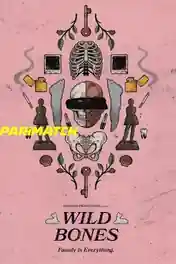 Wild Bones 2022 HDCAM 750MB Tamil  (Voice Over) Dual Audio 720p poster | Bolly4u Official