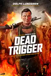 Dead Trigger 2017 BluRay Hindi Dual Audio Full Movie Download 720p | 480p poster | Bolly4u Official