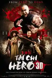 Tai Chi Hero 2012 BRRip 800MB Hindi Dual Audio 720p poster | Bolly4u Official