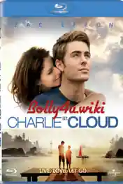 Charlie St Cloud 2010 BluRay 300MB Hindi Dual Audio 480p poster | Bolly4u Official