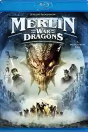 Merlin and The War of The Dragons 2008 BluRay Hindi Dual Audio Full Movie Download 720p | 480p poster | Bolly4u Official