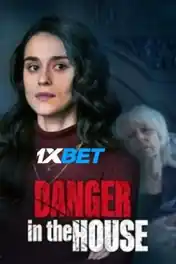 Danger in the House 2022 WEB-Rip Hindi (Voice Over) Dual Audio 720p poster | Bolly4u Official