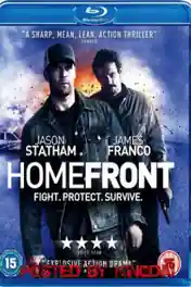 Homefront 2013 BRRip 900Mb Hindi Dual Audio ORG 720p poster | Bolly4u Official