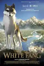 White Fang 2018 WEB-DL 800Mb Hindi Dual Audio 720p poster | Bolly4u Official