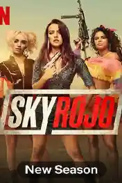 Sky Rojo 2021 WEB-DL 1.6GB Hindi Dual Audio 720p poster | Bolly4u Official