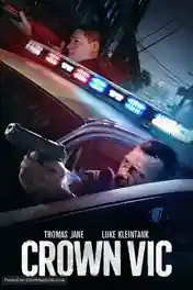 Crown Vic 2019 HDRip 300MB English 480p ESub poster | Bolly4u Official
