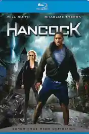 Hancock 2008 WEB-DL Hindi Dual Audio ORG Full Movie Download 1080p | 720p | 480p poster | Bolly4u Official