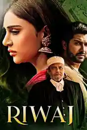 Riwaj 2025 WEB-DL Hindi Full Movie Download 1080p | 720p | 480p poster | Bolly4u Official