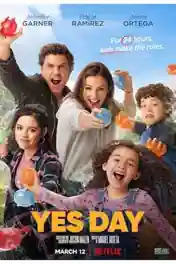 Yes Day 2021 WEB-DL 300Mb Hindi Dual Audio 480p poster | Bolly4u Official