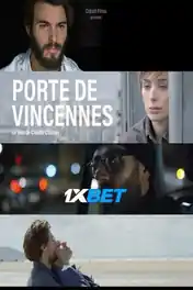 Porte de Vincennes 2022 WEB-HD 1.2GB Hindi (Voice Over) Dual Audio 720p poster | Bolly4u Official