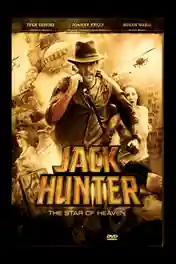 Jack Hunter and the Star of Heaven 2009 WEB-DL 300MB Hindi Dual Audio 480p poster | Bolly4u Official