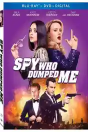 The Spy Who Dumped Me 2018 BRRip 1GB English 720p ESub poster | Bolly4u Official