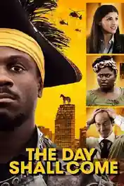 The Day Shall Come 2019 BluRay 300Mb Hindi Dual Audio 480p poster | Bolly4u Official