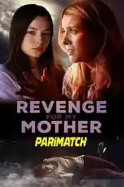 Revenge for My Mother 2022 WEB-DL Telugu (Voice Over) Dual Audio 720p poster | Bolly4u Official